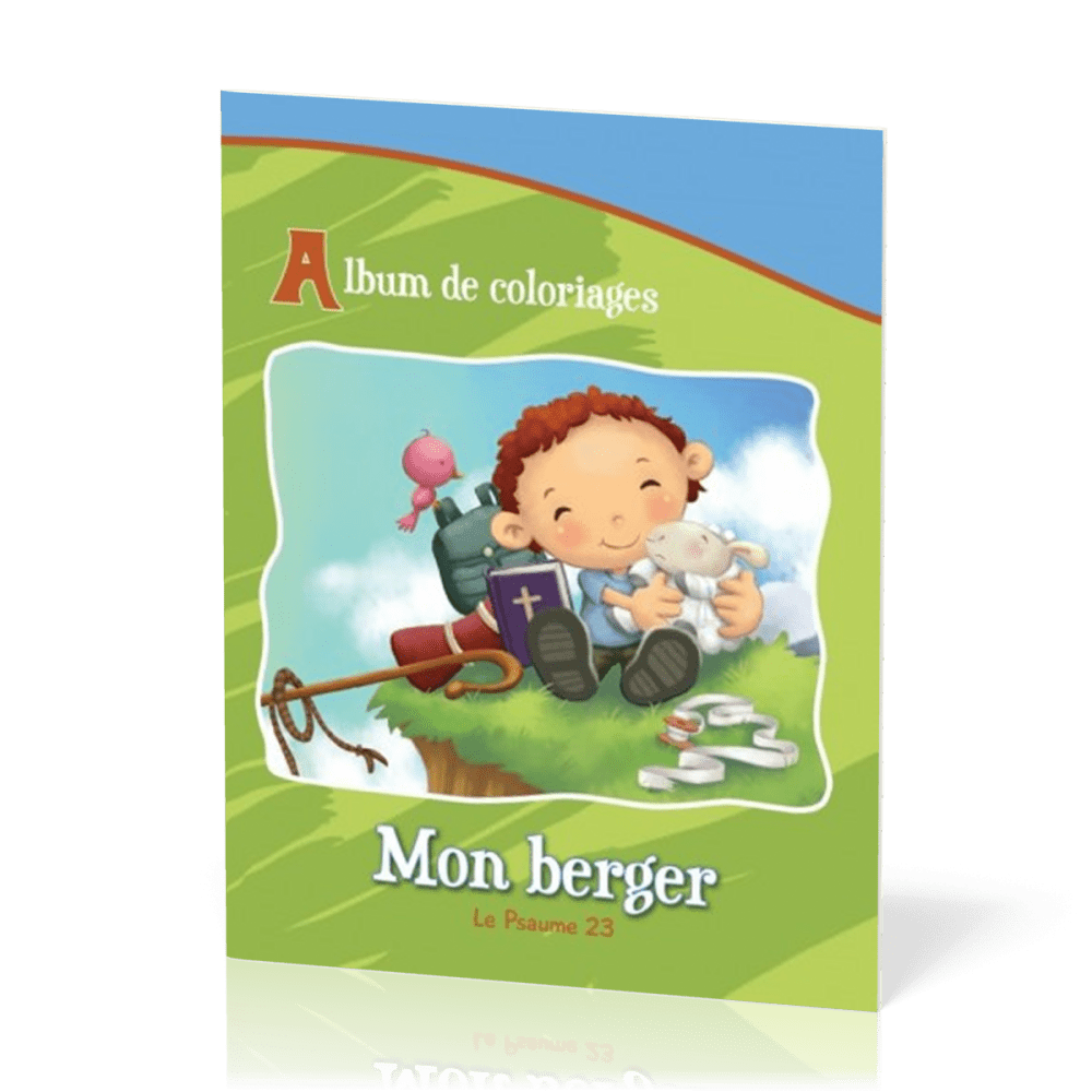 MON BERGER PSAUME 23 ( LE) - ALBUM DE COLORIAGES