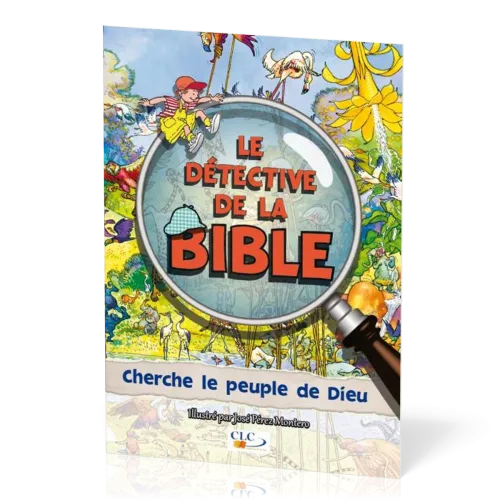 DETECTIVE DE LA BIBLE (LE) CHERCHE LE PEUPLE DE DIEUCLC