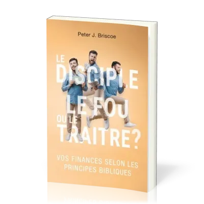 Disciple, le fou ou le traître? (Le)