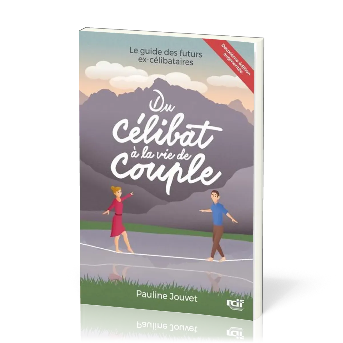 Du célibat à la vie de couple - le guide des futurs ex-célibataires