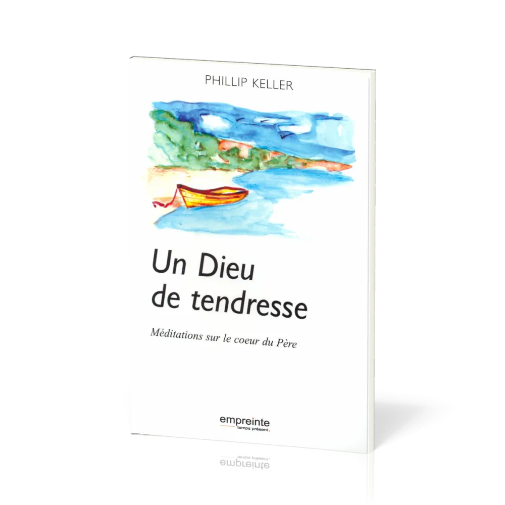 UN DIEU DE TENDRESSE