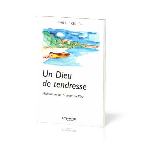UN DIEU DE TENDRESSE