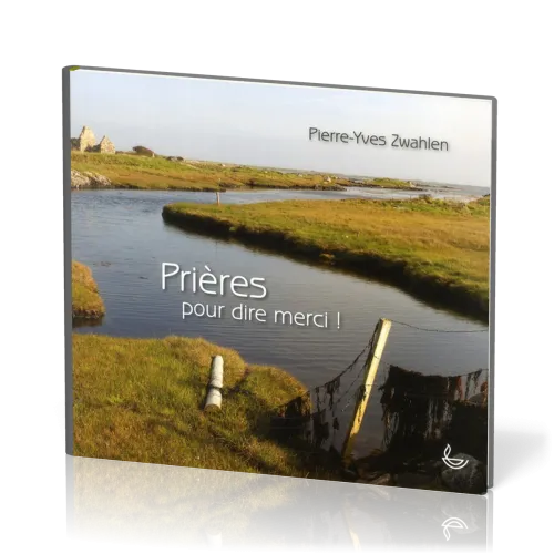 PRIERES POUR DIRE MERCI