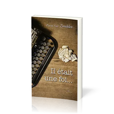 IL ETAIT UNE FOI...