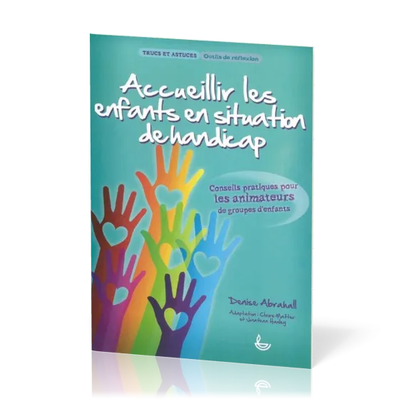 ACCUEILLIR LES ENFANTS EN SITUATION DE HANDICAP