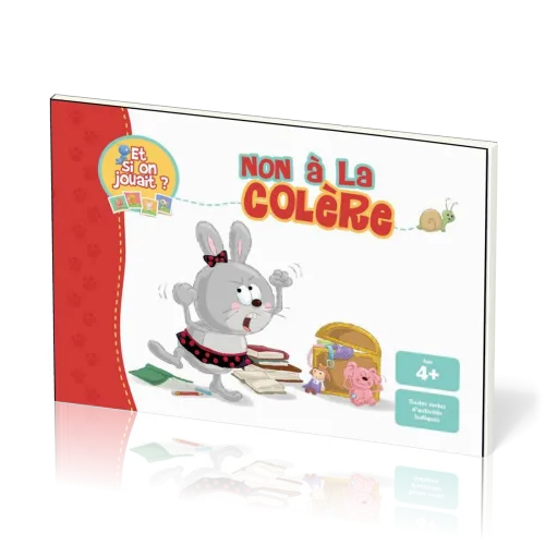 NON À LA COLÈRE - ET SI ON JOUAIT ?