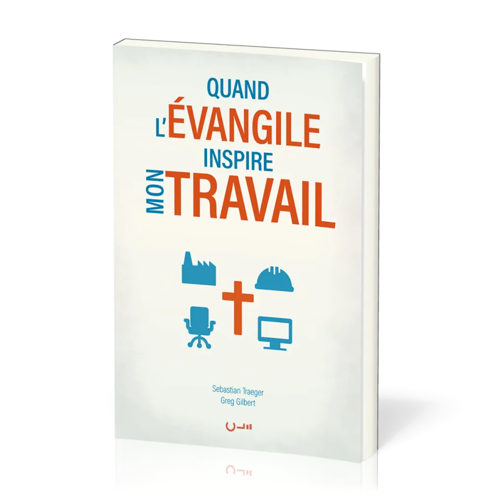 Quand l'Évangile inspire mon travail