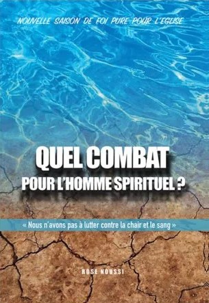 Quel combat pour l'homme spirituel ? -