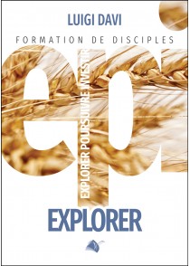 EPI - Explorer - Formation de disciples