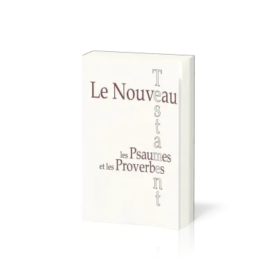 Nouveau Testament & Psaumes et Proverbes - poche - blanc