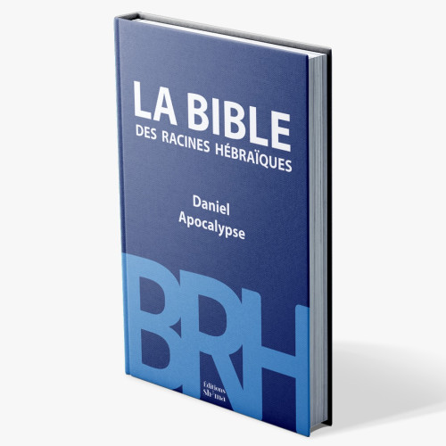 Bible des racines hébraïques - Daniel Apocalypse