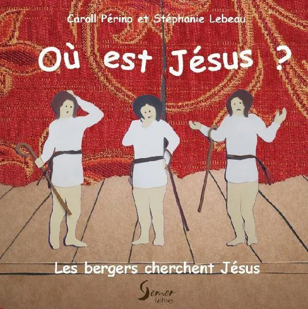 Où est Jésus ?