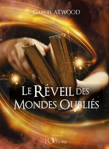 Réveil des mondes oubliés (Le)