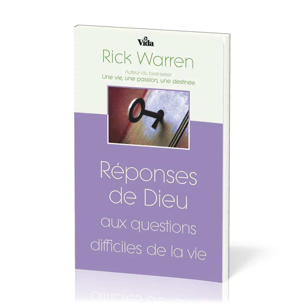 REPONSES DE DIEU AUX QUESTIONS DIFFICILES DE LA VIE