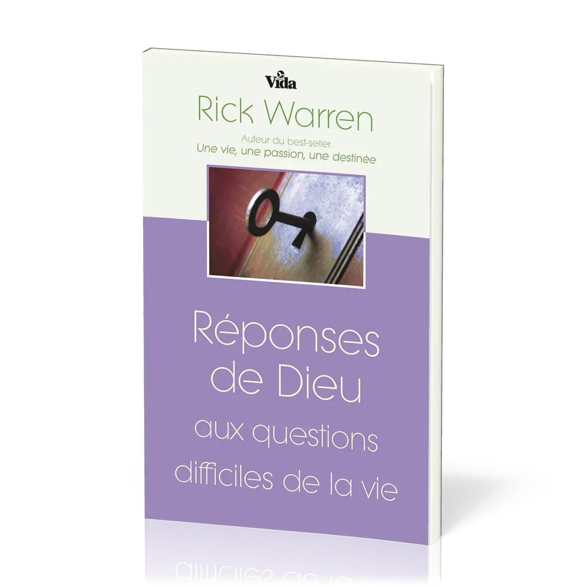 REPONSES DE DIEU AUX QUESTIONS DIFFICILES DE LA VIE