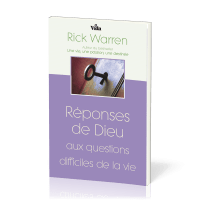 REPONSES DE DIEU AUX QUESTIONS DIFFICILES DE LA VIE