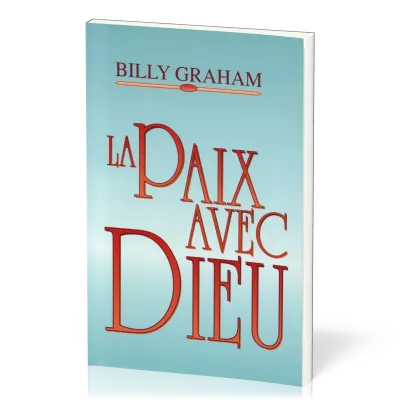 PAIX AVEC DIEU (LA)