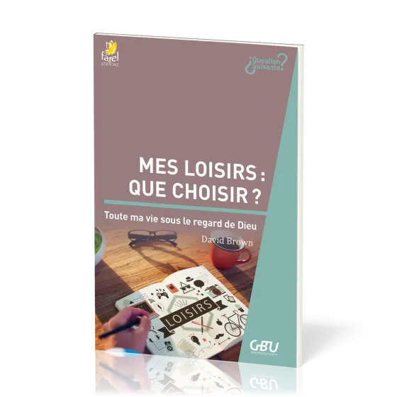 MES LOISIRS, QUE CHOISIR ?