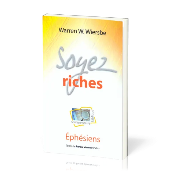 SOYEZ RICHES - EPHESIENS