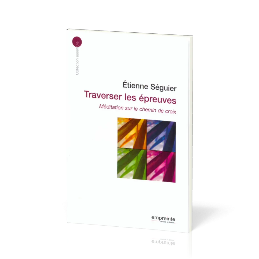 TRAVERSER LES EPREUVES