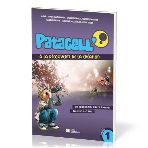 Patacell' - Volume 1 - A la découverte de la création