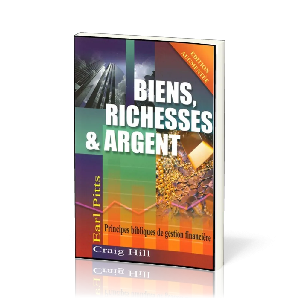 BIENS RICHESSES ET ARGENT