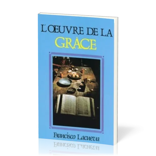 OEUVRE DE LA GRACE (L')