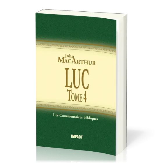 LUC - TOME 4 - COMMENTAIRE MACARTHUR