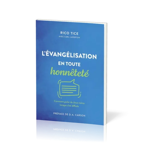 Evangélisation en toute honnêteté (L')