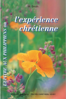 EXPERIENCE CHRETIENNE (L') - EPITRE AUX PHILIPPIENS
