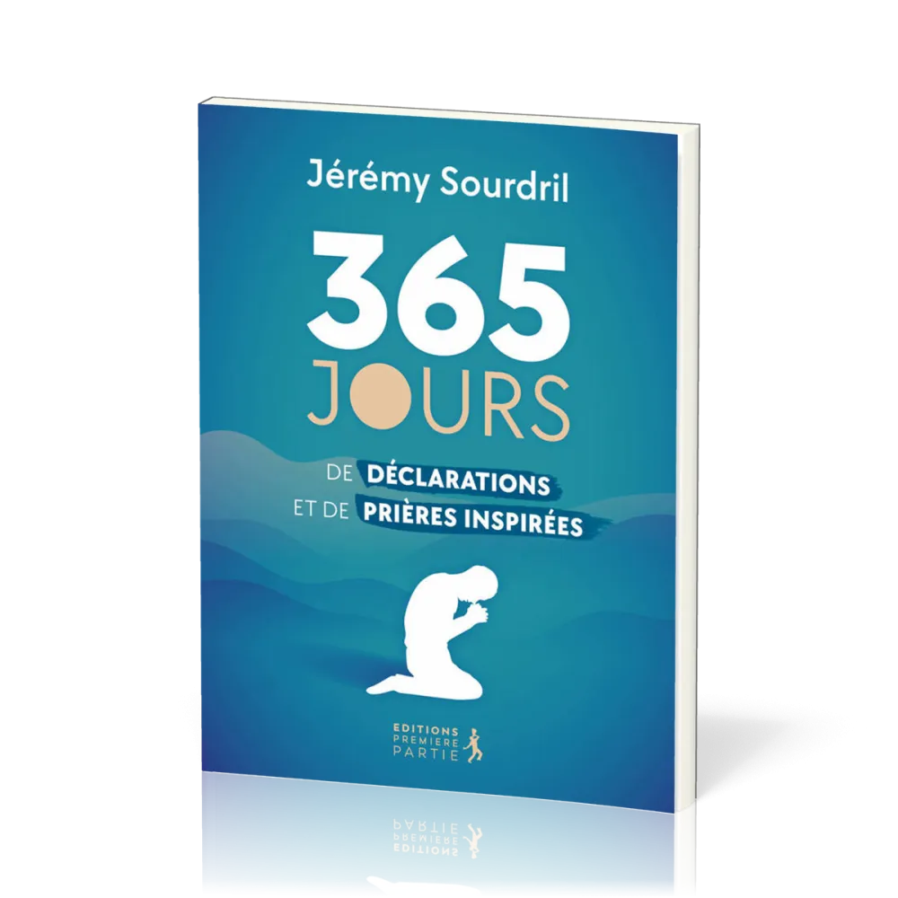 365 jours de déclarations et de prières