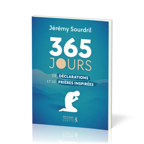 365 jours de déclarations et de prières