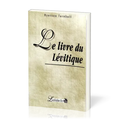 LIVRE DU LEVITIQUE (L')