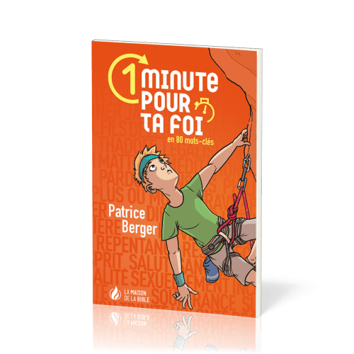 1 MINUTE POUR TA FOI - EN 80 MOTS-CLES