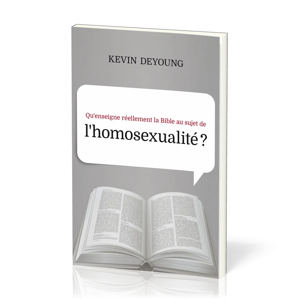 QU'ENSEIGNE REELLEMENT LA BIBLE AU SUJET DE L'HOMOSEXUALITE