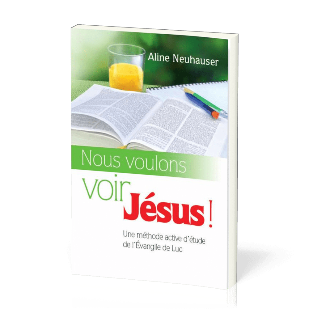 NOUS VOULONS VOIR JESUS!