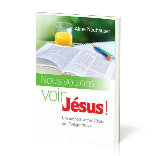 NOUS VOULONS VOIR JESUS!