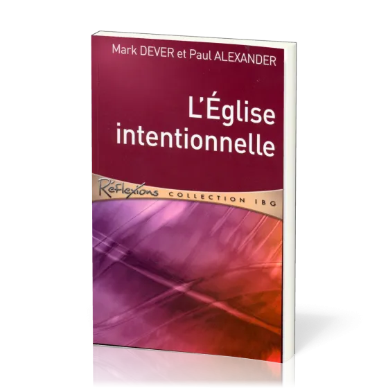 EGLISE INTENTIONNELLE (L')