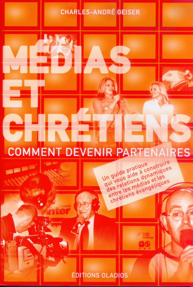 MEDIAS ET CHRETIENS - COMMENT DEVENIR PARTENAIRES